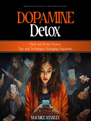 cover image of Dopamine Detox